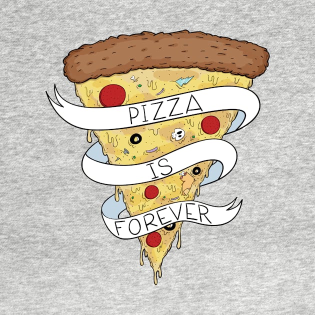 Pizza Is Forever Color by RBJ2